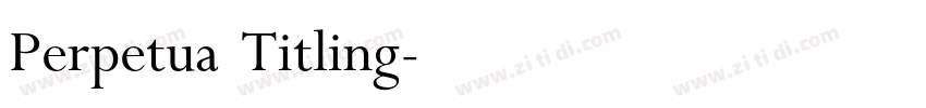 Perpetua Titling字体转换